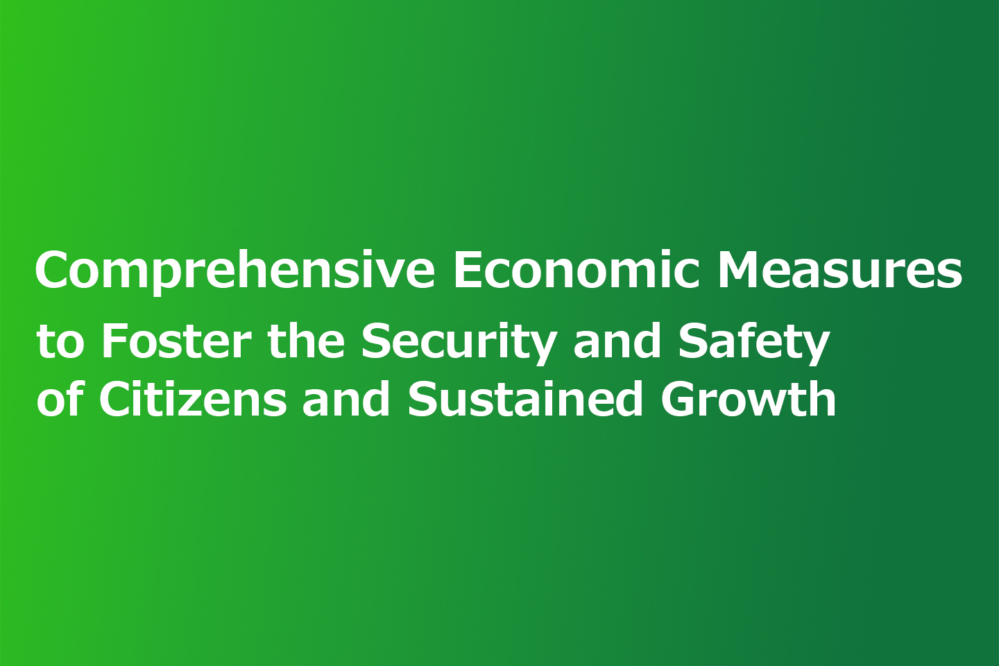 Comprehensive Economic Measures